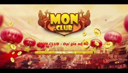 Mon Club – Cổng Game Chơi Bài Trực Tuyến Vui Nhộn